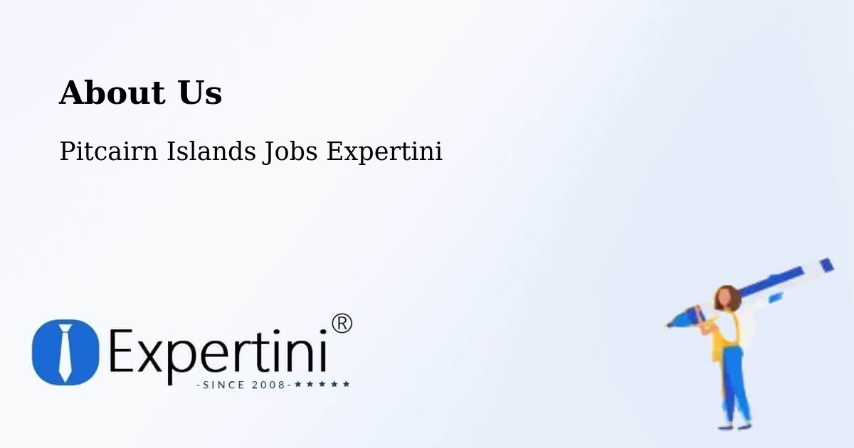 About Expertini Recruitment Platform  – Adamstown - Adamstown, Pitcairn Islands Jobs Expertini